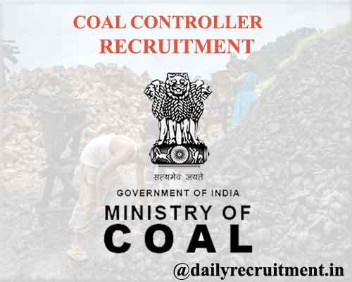 Coal Controller Recruitment 2020