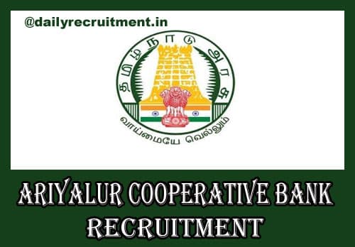 Ariyalur Cooperative Bank Recruitment 2020
