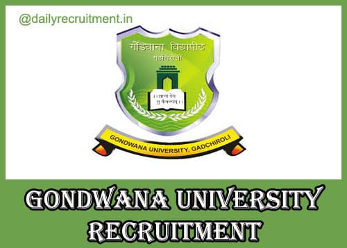 Gondwana University Recruitment 2020