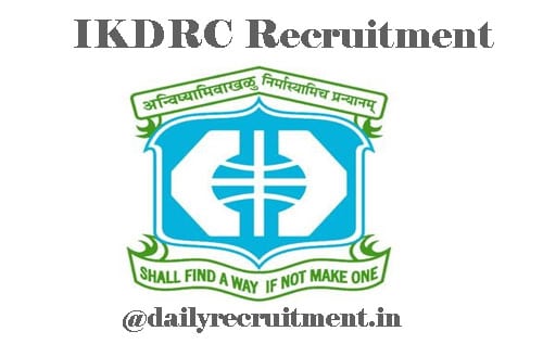 IKDRC Recruitment 2020