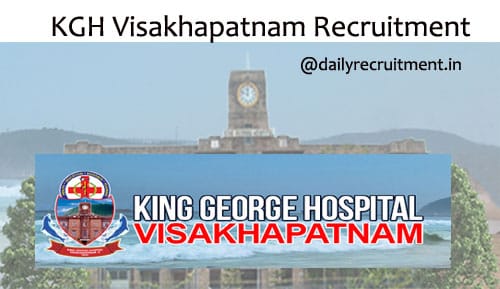KGH Visakhapatnam Recruitment 2020