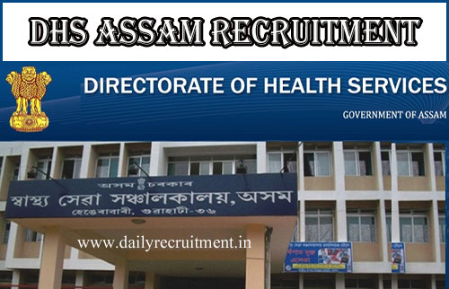 DHS Assam Recruitment 2020