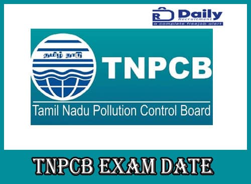 TNPCB Exam Date 2020