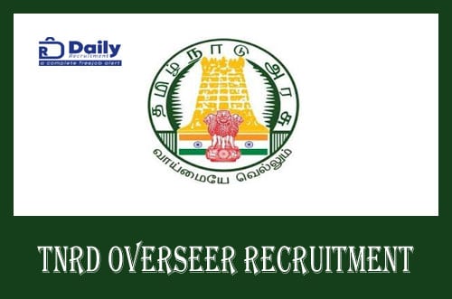 TNRD Overseer Recruitment 2020