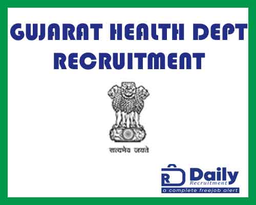 Gujarat Health Dept Recruitment