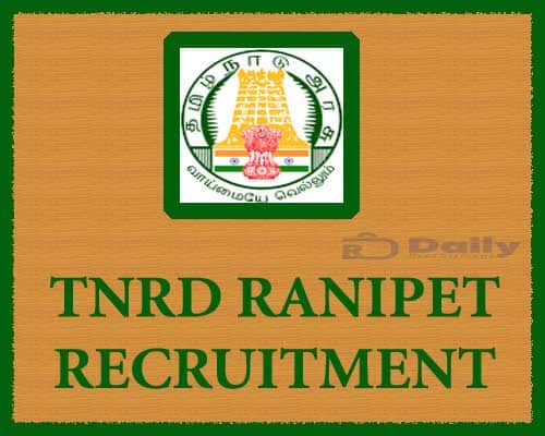 TNRD Ranipet Recruitment 2021