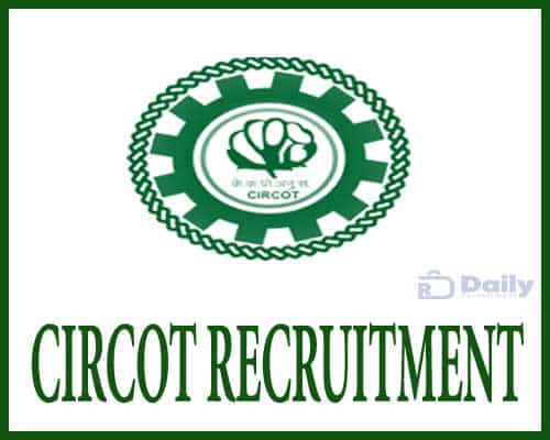 CIRCOT Recruitment 2021