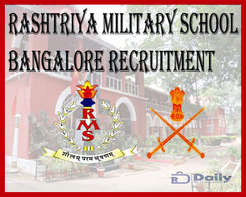 Rashtriya Military School Bangalore Recruitment 2021