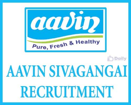 AAVIN Sivagangai Recruitment