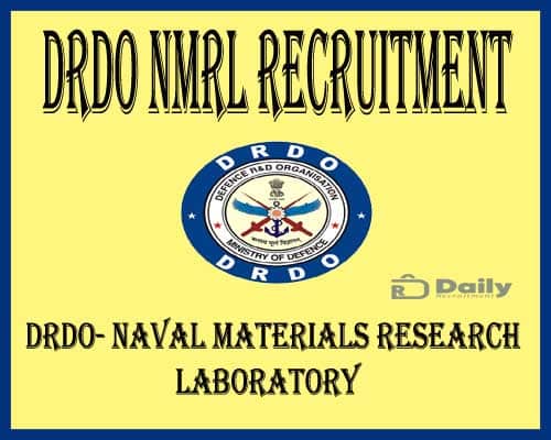 DRDO NMRL Recruitment 2021