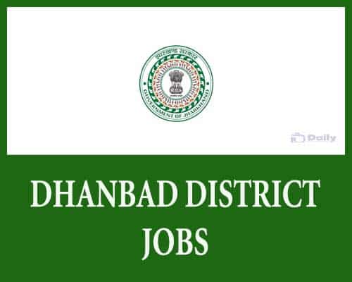 Dhanbad District Jobs
