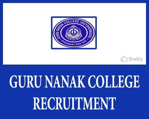 Guru Nanak College Recruitment