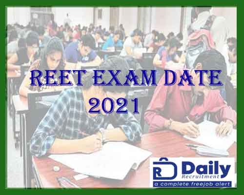 REET Exam Date 2021
