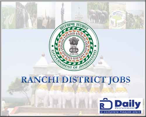 Ranchi District Jobs 2021