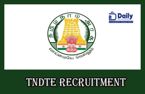 TNDTE Recruitment 2021