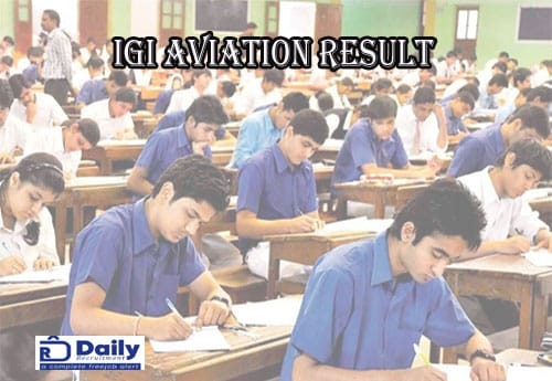 IGI Aviation Delhi Result 2022