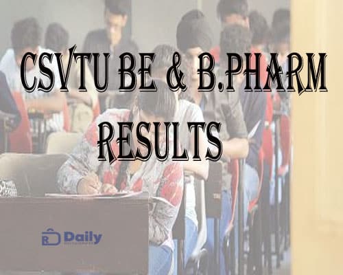 CSVTU BE & B.pharm Results 2021