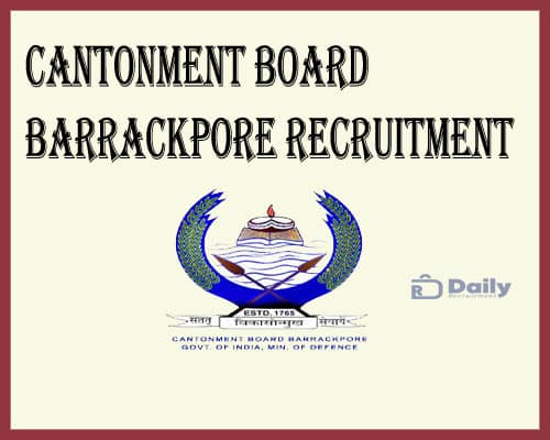 Cantonment Board Barrackpore Recruitment 2021