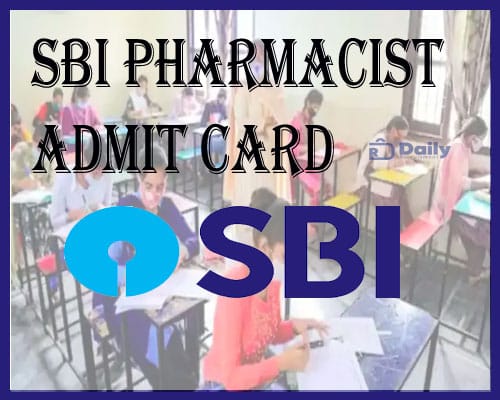 SBI Pharmacist Admit Card 2021