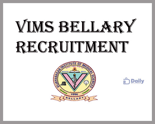 VIMS Bellary Recruitment 2021