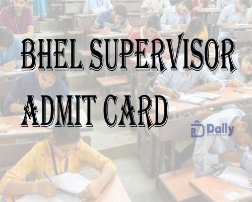 BHEL Supervisor Admit card 2021