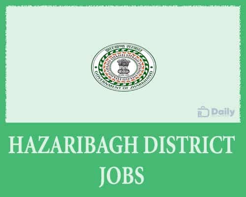 Hazaribagh District Jobs