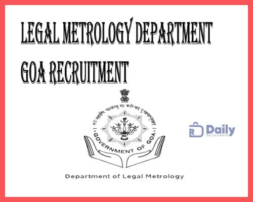 Legal Metrology Department Goa Recruitment 2021