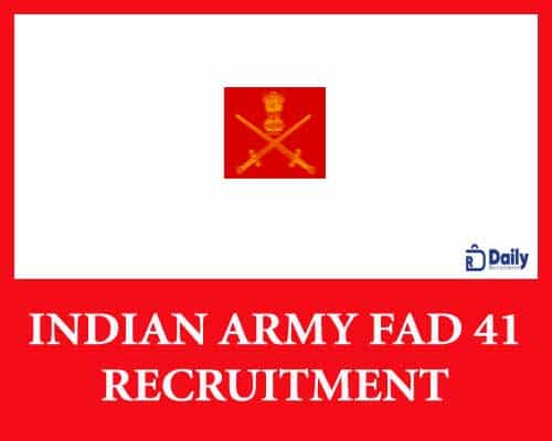 Indian Army FAD 41 Recruitment