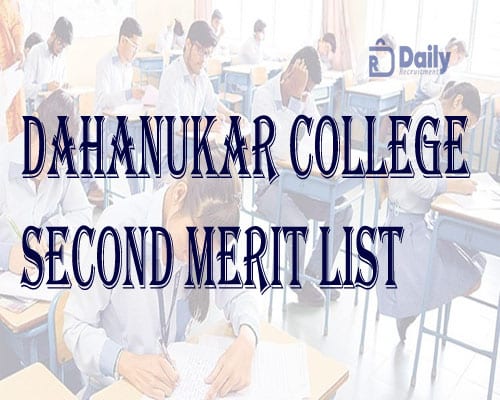 Dahanukar College Second Merit List 2021