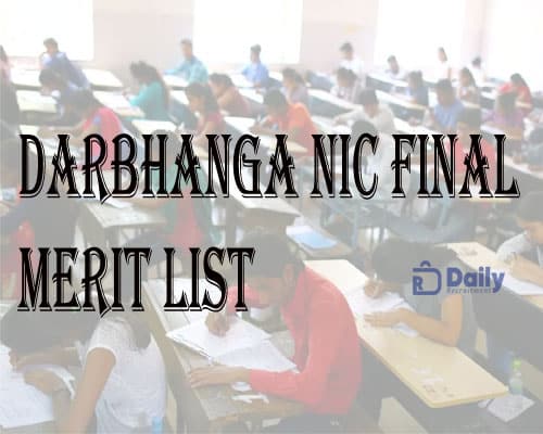 Darbhanga NIC Final Merit List