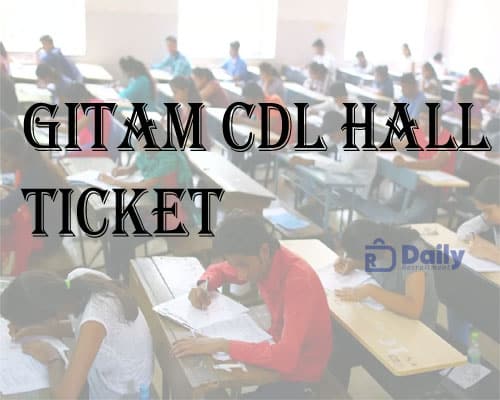 GITAM CDL Hall Ticket 2021