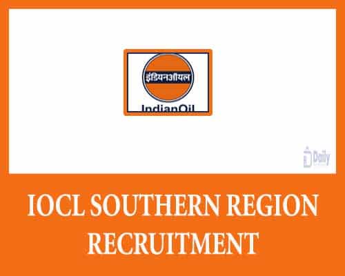 IOCL Southern Region Recruitment