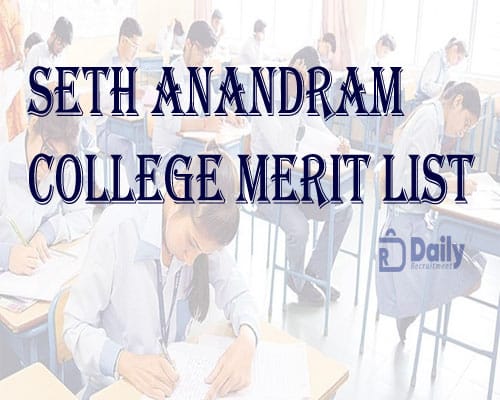 Seth Anandram College Merit List 2021