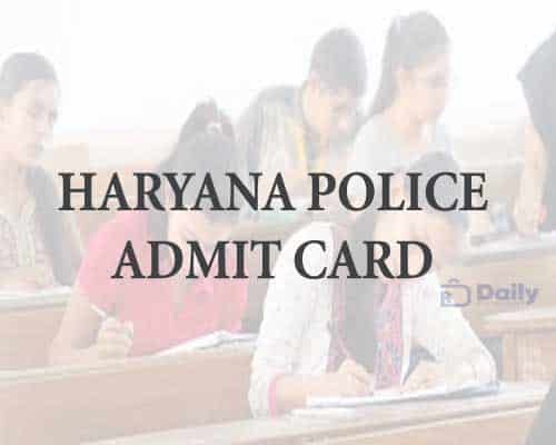 Haryana Police Female Constable Admit Card 2021