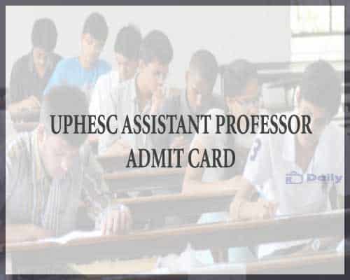 UPHESC 2021 Assistant Professor Admit Card