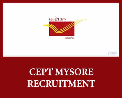 CEPT Mysore Recruitment