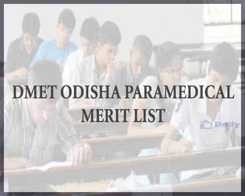 DMET Odisha Paramedical Merit List 2021