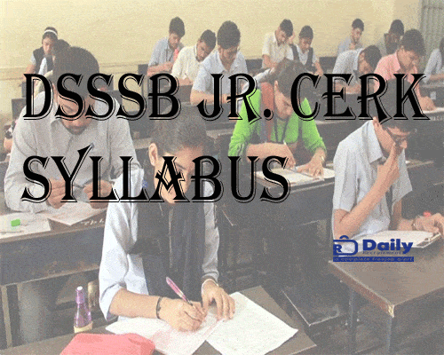 DSSSB Jr. Clerk Syllabus 2021