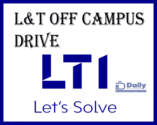 L&T Off Campus Drive 2024