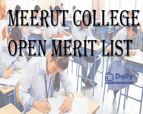 Meerut College Open Merit List 2021