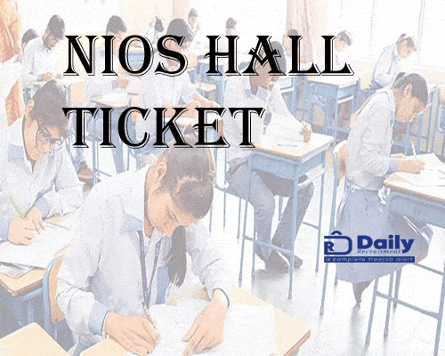 NIOS Practical Hall Ticket 2022