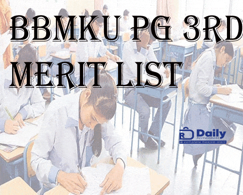 BBMKU PG 3rd Merit List 2021