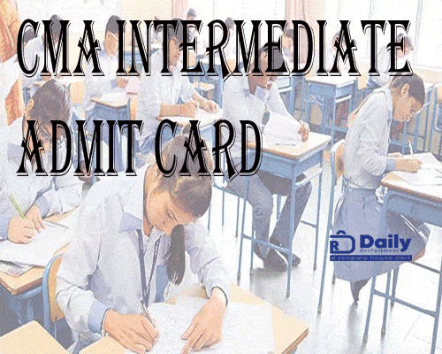 CMA Intermediate Admit Card 2021