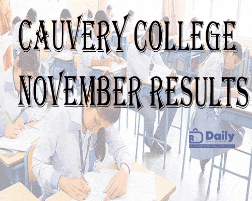 Cauvery College November Results 2021