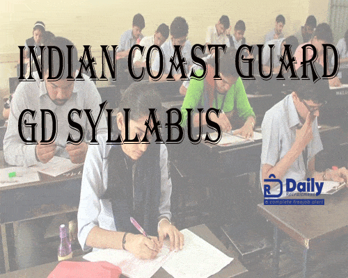 Indian Coast Guard GD Syllabus