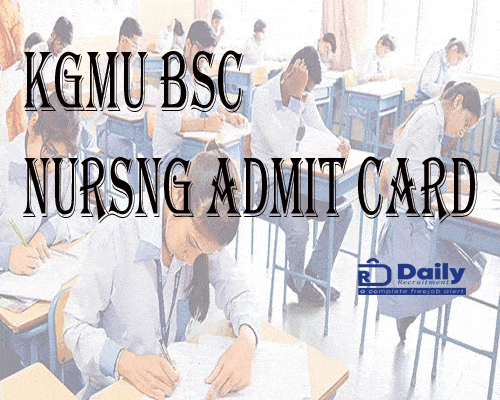 KGMU BSC Nursing Admit Card 2021
