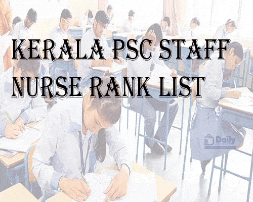 Kerala PSC Staff Nurse Grade-II Rank List 2021