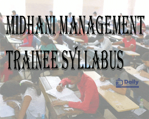 MIDHNAI Management Trainee Syllabus