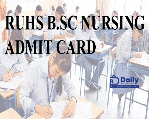 RUHS B.SC Nursing Admit Card 2022