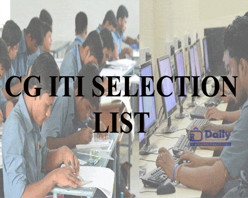 CG ITI 1st Selection List